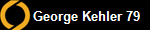  George Kehler 79